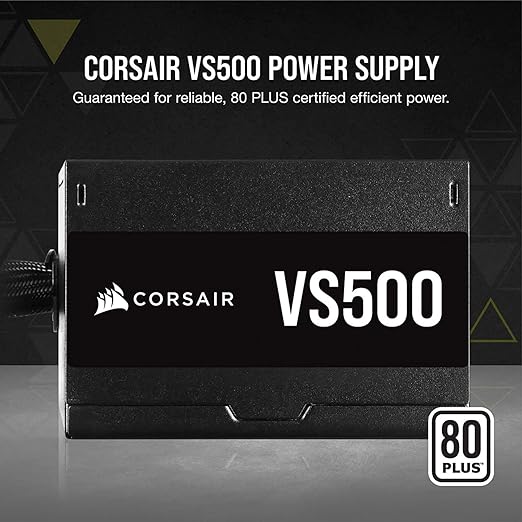 SMPS 500 WATT VS500 CORSAIR 80 PLUS 